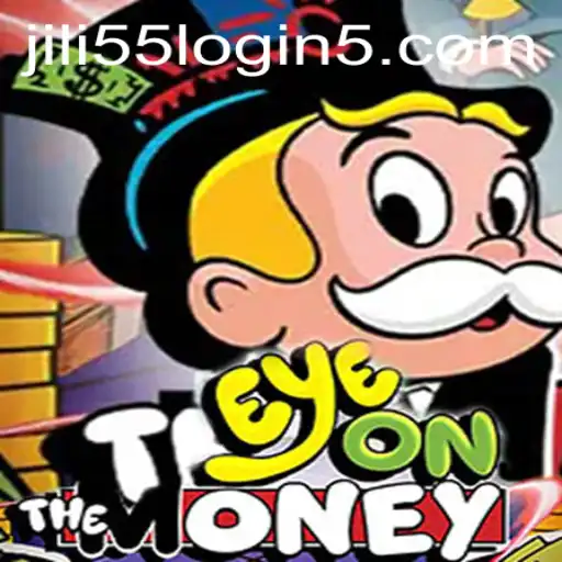 EyeOnTheMoney: Navigating the Thrill of Jili55 Login