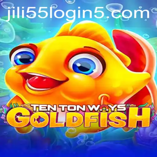 Discover TenTonWaysGoldfish: Dive into Endless Fun and Adventure with Jili55 Login